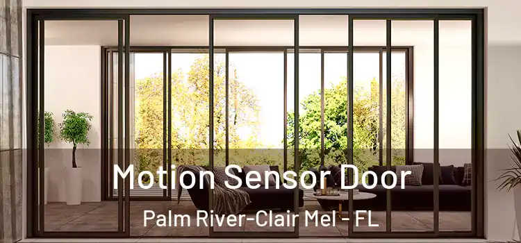  Motion Sensor Door Palm River-Clair Mel - FL